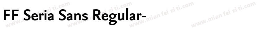 FF Seria Sans Regular字体转换